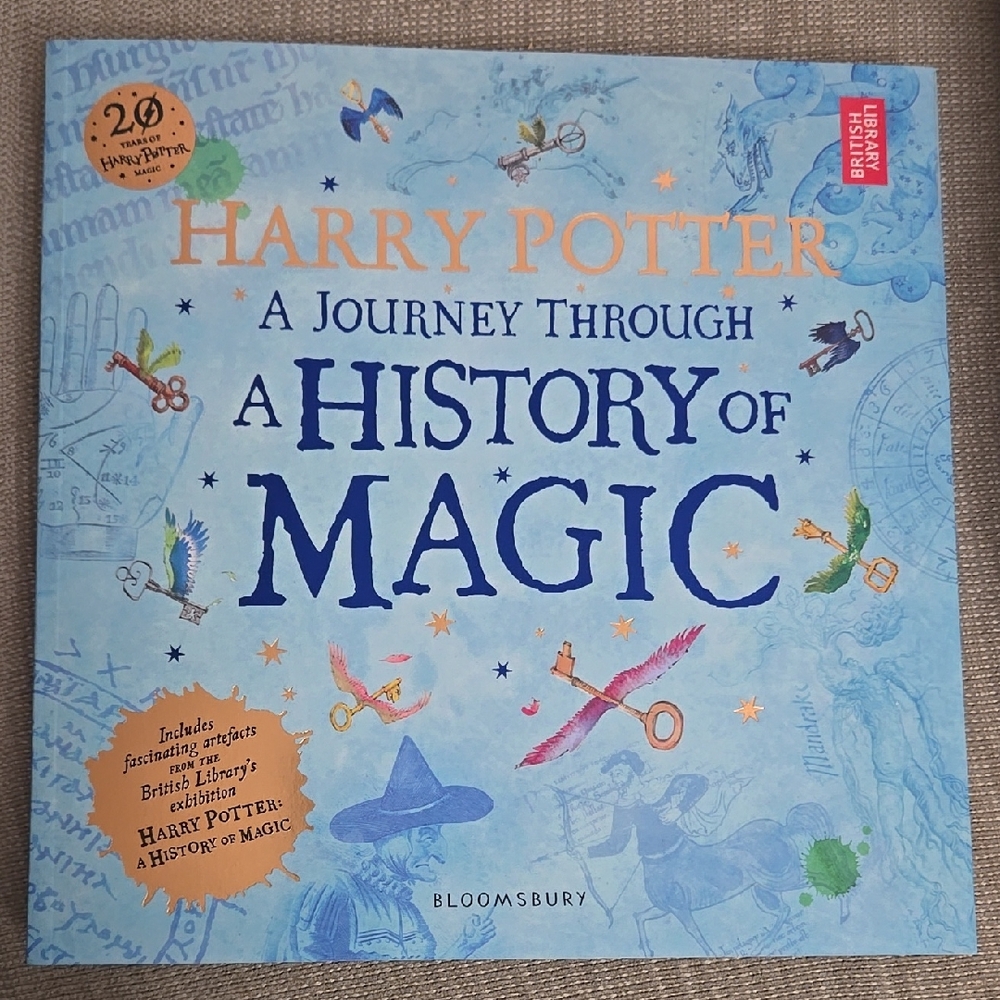 Harry Potter: A Journey Through A History of Magic Book